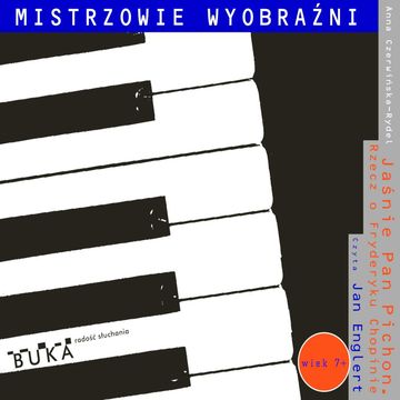 Jaśnie Pan Pichon. Rzecz o Fryderyku Chopinie audiobook, Anna Czerwińska-Rydel