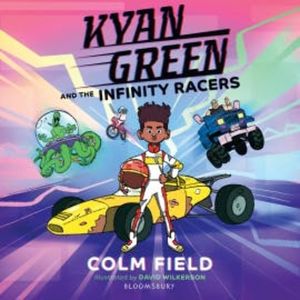Kyan Green and the Infinity Racers, Colm Field