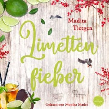 Limettenfieber audiobook, Madita Tietgen