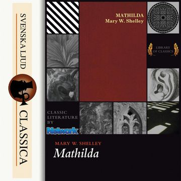 Mathilda audiobook, Mary Shelley