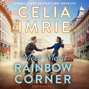 Meet Me at Rainbow Corner, Celia Imrie
