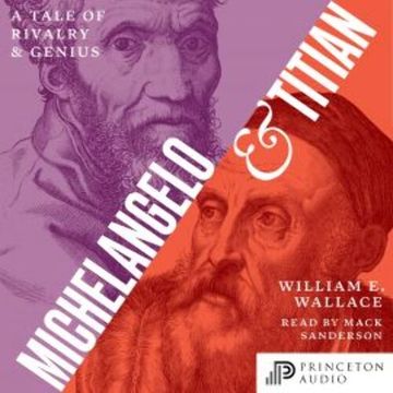 Michelangelo and Titian, William E. Wallace
