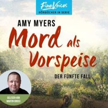 Mord als Vorspeise - Didier & Rose ermitteln, Band 5 (ungekürzt) audiobook, Amy Myers