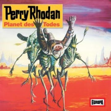 Perry Rhodan: Planet des Todes audiobook, Hans Kneifel