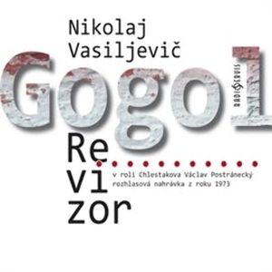 Revizor, Nikolaj Vasiljevič Gogol