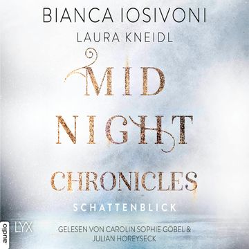 Schattenblick audiobook, Bianca Iosivoni, Laura Kneidl