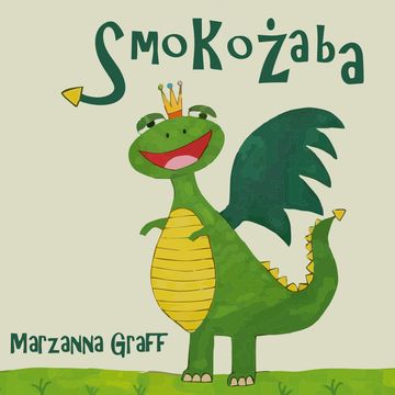 Smokożaba audiobook, Marzanna Graff