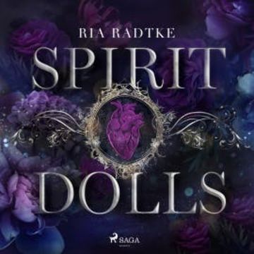 Spirit Dolls audiobook, Ria Radtke