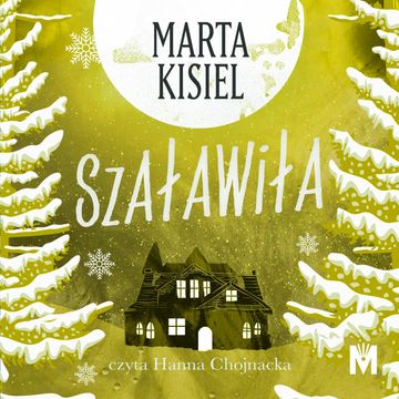 Szaławiła audiobook, Marta Kisiel
