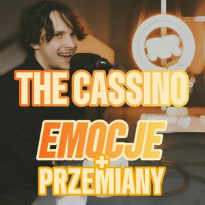The Cassino: Emocje i Przemiany - s1 e34 [93], Artur Rawicz