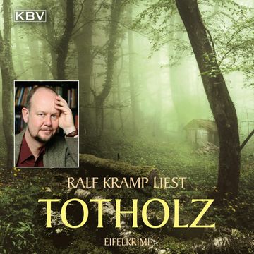 Totholz audiobook, Ralf Kramp
