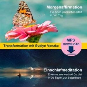Transformation mit Evelyn Venzke (ungekürzt), Evelyn Venzke