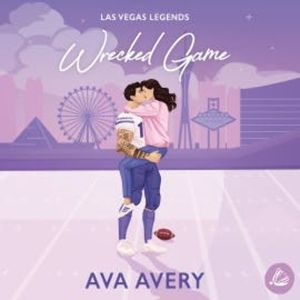 Wrecked Game, Ava Avery