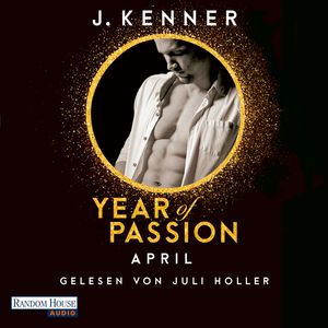 Year of Passion. April, J. Kenner