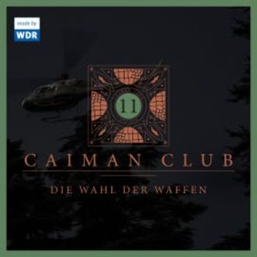 11: Die Wahl der Waffen audiobook, Edgar Linscheid