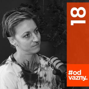🟠18#odvážný | První miminko zemřelo, druhé neslyší. Jak s tím žít? | Klára Svobodová, Tomáš Paprštein