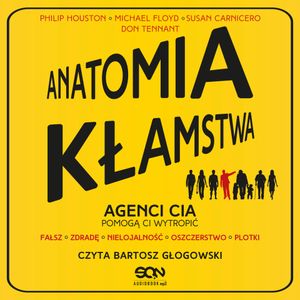 Anatomia kłamstwa, Don Tennant, Michael Floyd, Philip Houston, Susan Carnicero