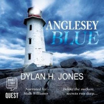 Anglesey Blue audiobook, Dylan Jones