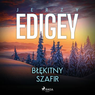 Błękitny szafir audiobook, Jerzy Edigey