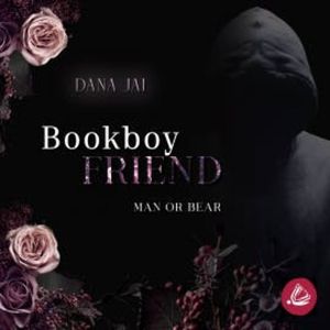 Bookboyfriend: Man or Bear, Dana Jai