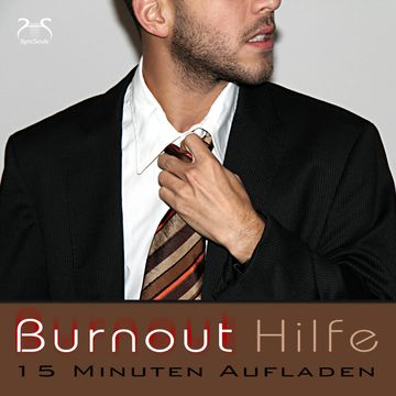 Burnout Hilfe - 15 Minuten Aufladen mit Autogenem Training: Schwerpunkt Ruhe und Entspannung - mit Naturklängen und Entspannungs audiobook, Franziska Diesmann, Torsten Abrolat