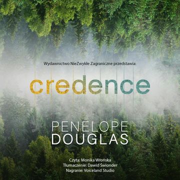 Credence audiobook, Penelope Douglas