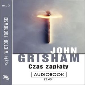 Czas zapłaty, John Grisham