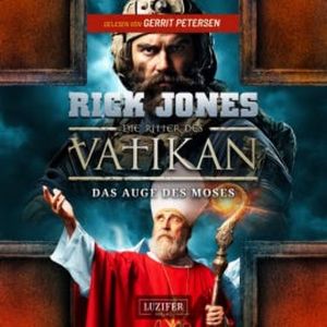 DAS AUGE DES MOSES (Die Ritter des Vatikan 19), Rick Jones