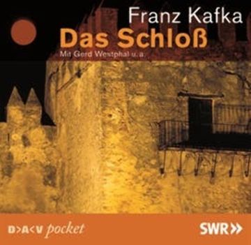 Das Schloss audiobook, Franz Kafka