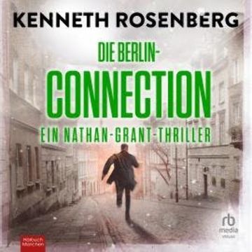 Die Berlin-Connection audiobook, Kenneth Rosenberg