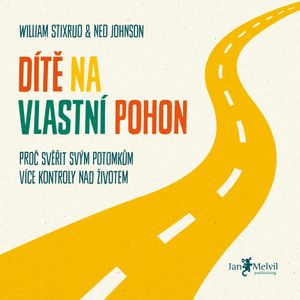 Dítě na vlastní pohon, Ned Johnson, William Stixrud