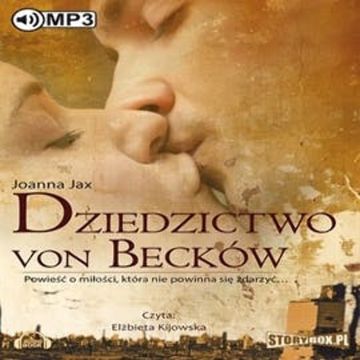 Dziedzictwo von Becków audiobook, Joanna Jax