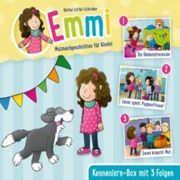 Emmi - Mutmachgeschichten für Kinder - Box 1 audiobook, Bärbel Löffel-Schröder
