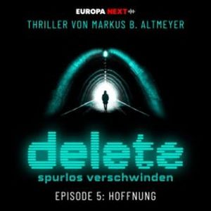 Episode 5: Hoffnung, Markus B. Altmeyer