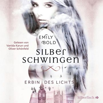 Erbin des Lichts (Silberschwingen 1) audiobook, Emily Bold