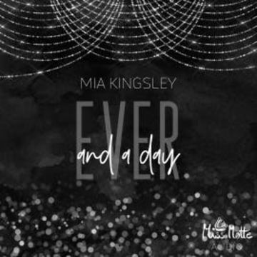 Ever And A Day audiobook, Mia Kingsley