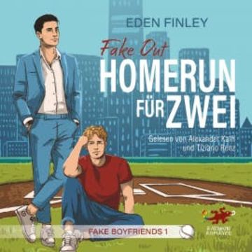 Fake Out – Homerun für zwei audiobook, Eden Finley