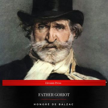 Father Goriot audiobook, Honoré de Balzac