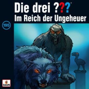 Folge 195: Im Reich der Ungeheuer audiobook, André Minninger