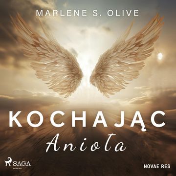 Kochając anioła audiobook, Marlene S. Olive