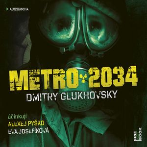 Metro 2034, Dmitry Glukhovsky