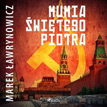 Mumia świętego Piotra audiobook, Marek Ławrynowicz