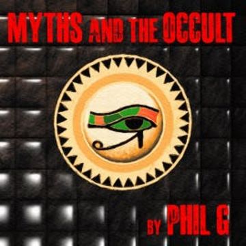 Myths and the Occult audiobook, Phil G