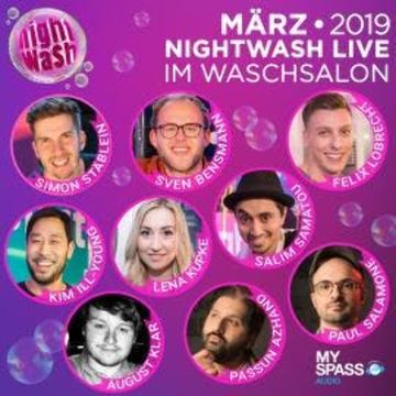 NightWash Live März 2019, März 2019 audiobook, August Klar, Enissa Amani, Faisal Kawusi, Felix Lobrecht, Ill-Young Kim, Lena Kupke, Passun, Paul Salamone, Salim Samatou, Simon Stäblein, Sven Bensmann