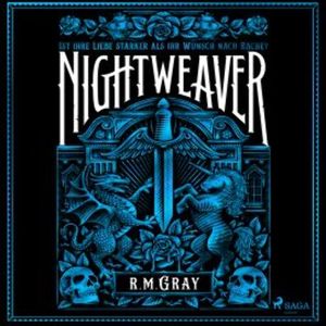 Nightweaver, R. M. Gray