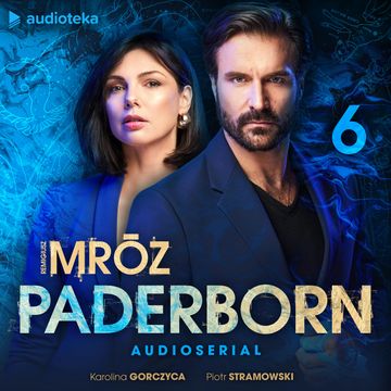 Paderborn. Odcinek 6 audiobook, Remigiusz Mróz