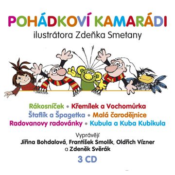 Pohádkoví kamarádi audiobook, Alena Munková, Jaromír Kincl, Jiří Munk, Otfried Preußler, Václav Čtvrtek, Vladislav Vančura, Zdeněk Svěrák