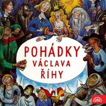 Pohádky Václava Říhy audiobook, Václav Říha