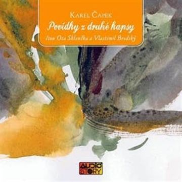 Povídky z druhé kapsy audiobook, Karel Čapek