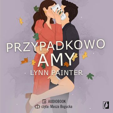 Przypadkowo Amy audiobook, Lynn Painter